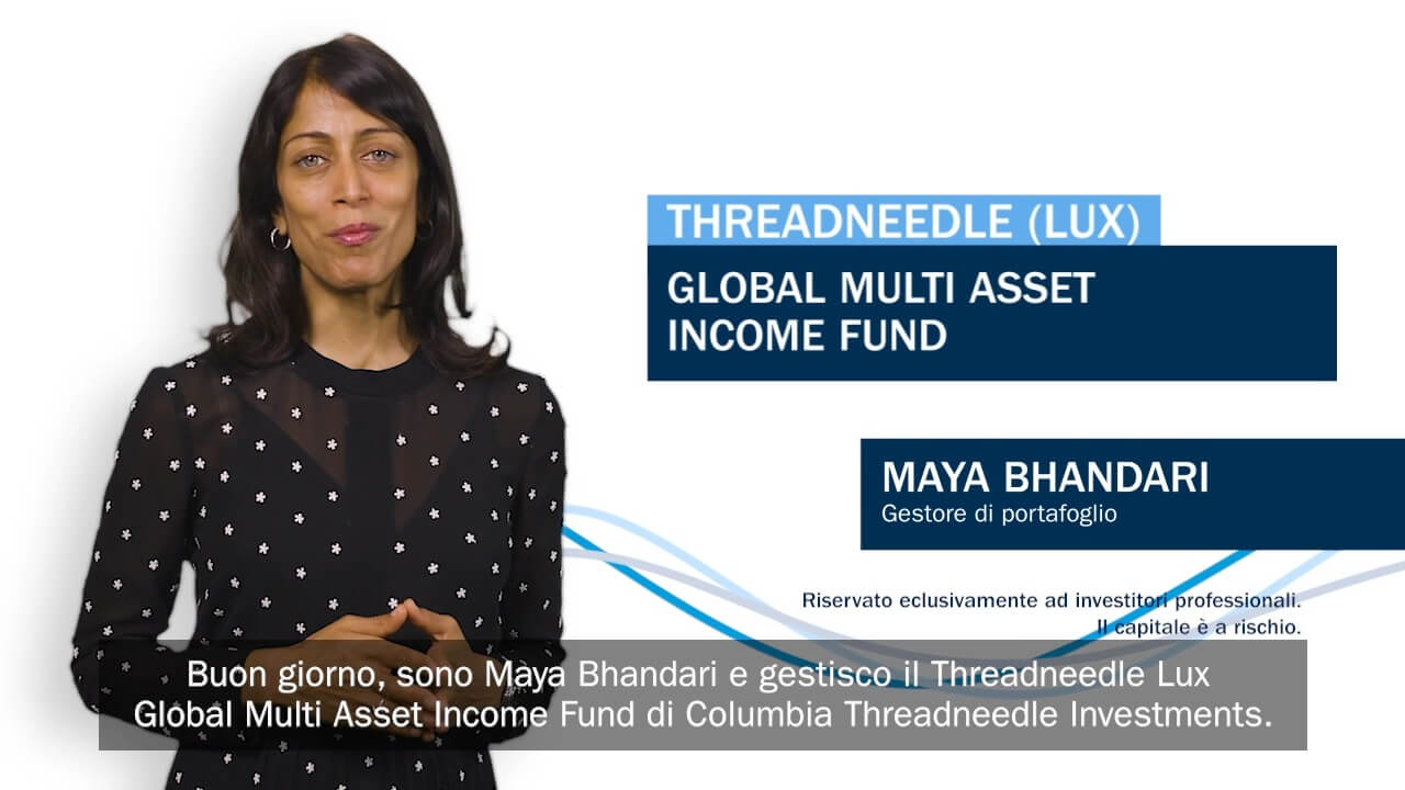 Global multi asset income fund maya bhandari